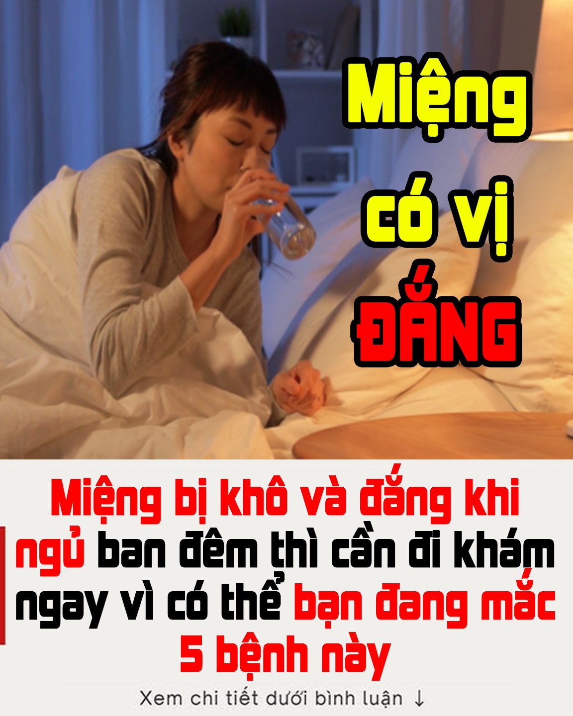 Miệng bị khô và đắng khi ngủ ban đêm thì cần đi khám ngay vì có thể bạn đang mắc 5 bệnh này