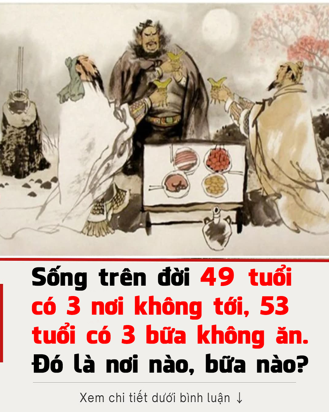 49 tuổi có 3 nơi không tới, 53 tuổi có 3 bữa không ăn: Đó là 3 nơi nào và 3 bữa nào? Tại sao lại phải làm vậy?