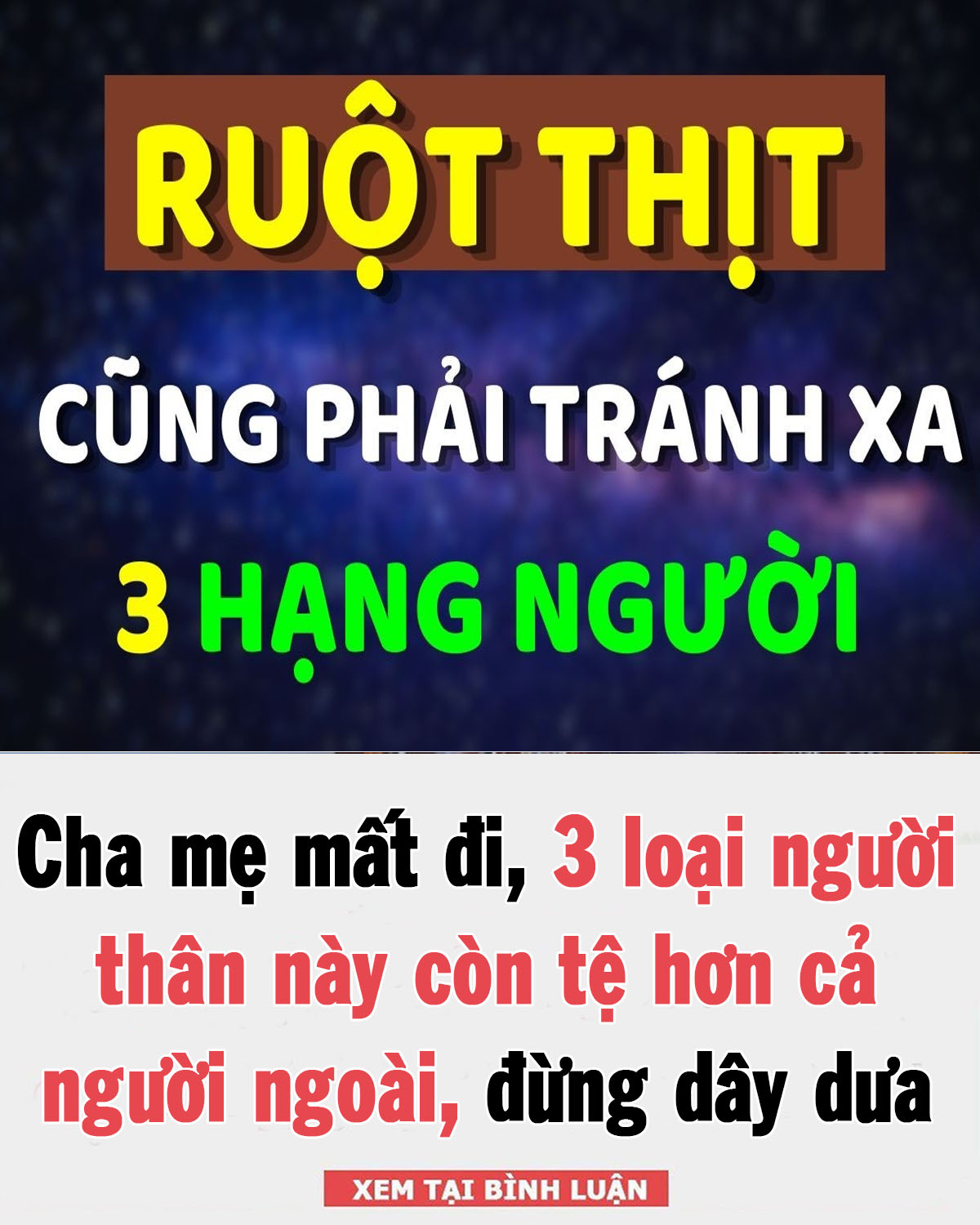 Cha mẹ m ấ t đi, 3 loại người thân này còn tệ hơn cả người ngoài, đừng dây dưa