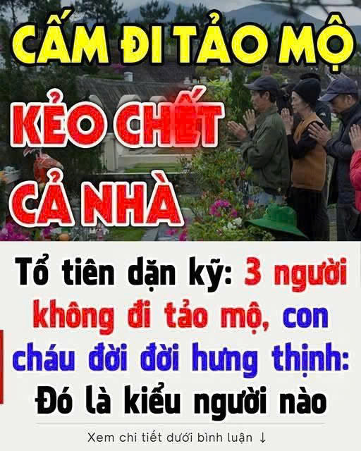 3 người này không đi t ả o mộ, con cháu đời đời hưng thịnh