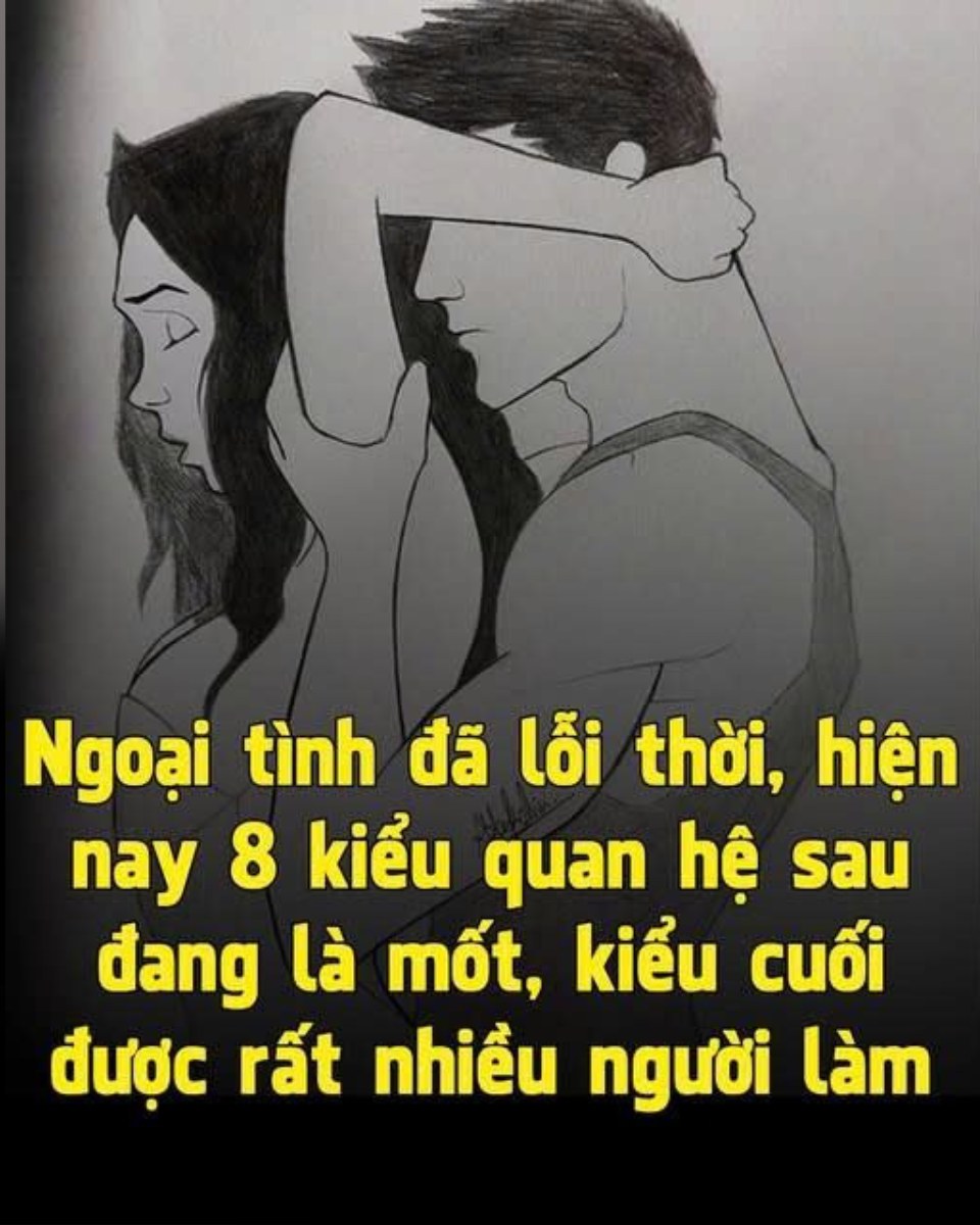 Ng;oại t;ình đã lỗi thời, hiện nay 8 kiểu quan hệ sau đang là mốt, kiểu cuối cùng được rất nhiều người trẻ lựa chọn