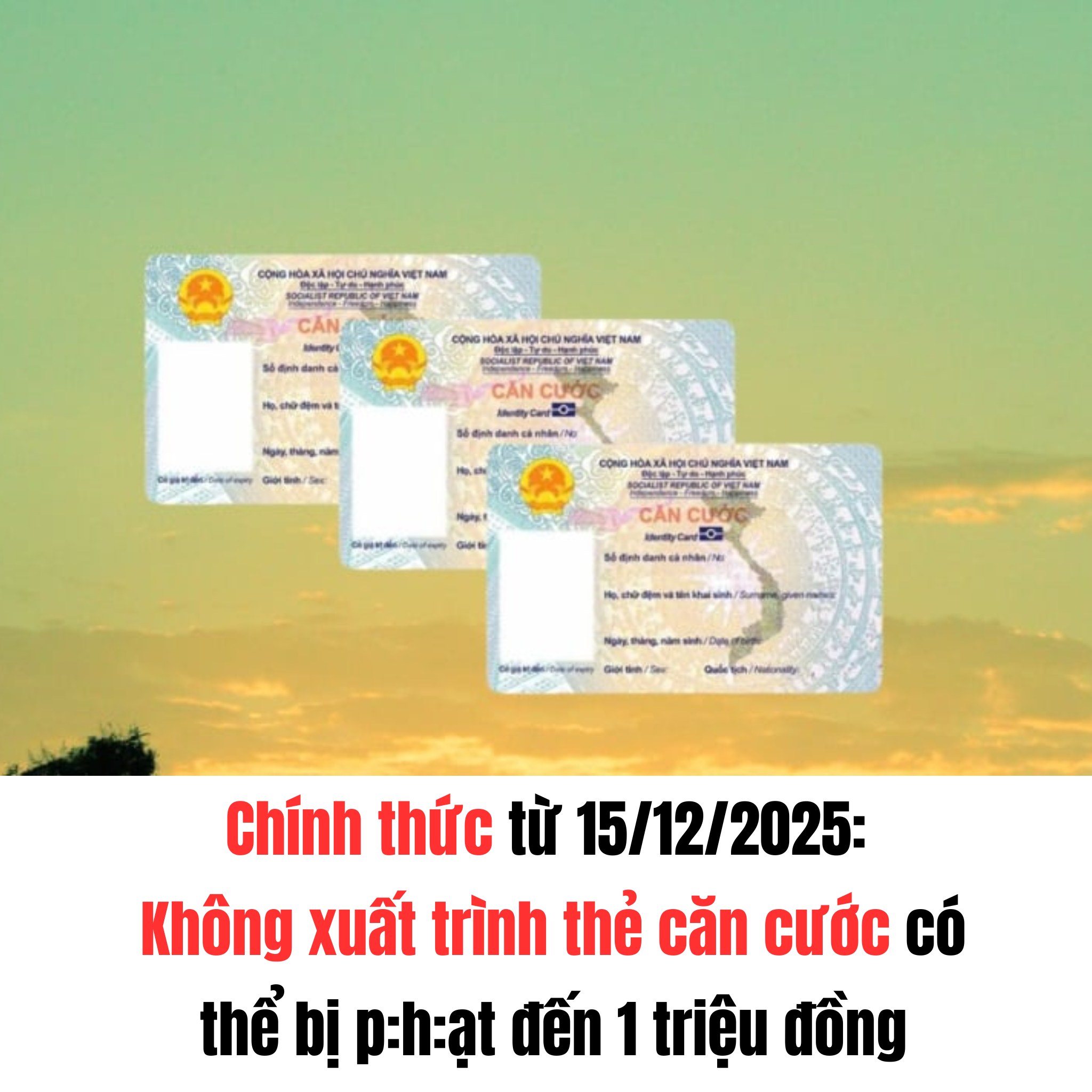 Chính thức từ 15/12/2025: Không xuất trình thẻ căn cước có thể bị phạt đến 1 triệu đồng